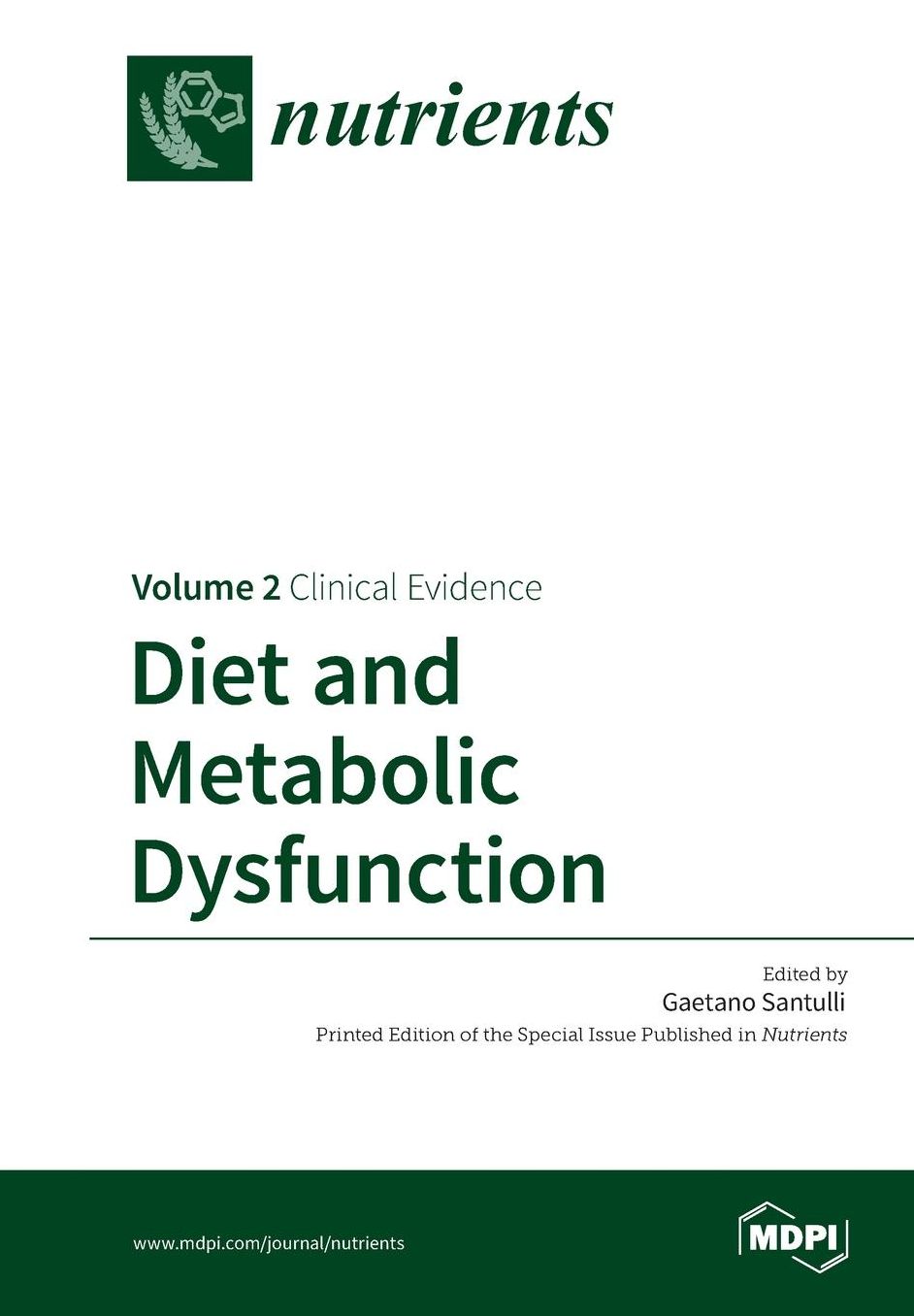Diet and Metabolic Dysfunction: Volume 2: Clinical Evidence