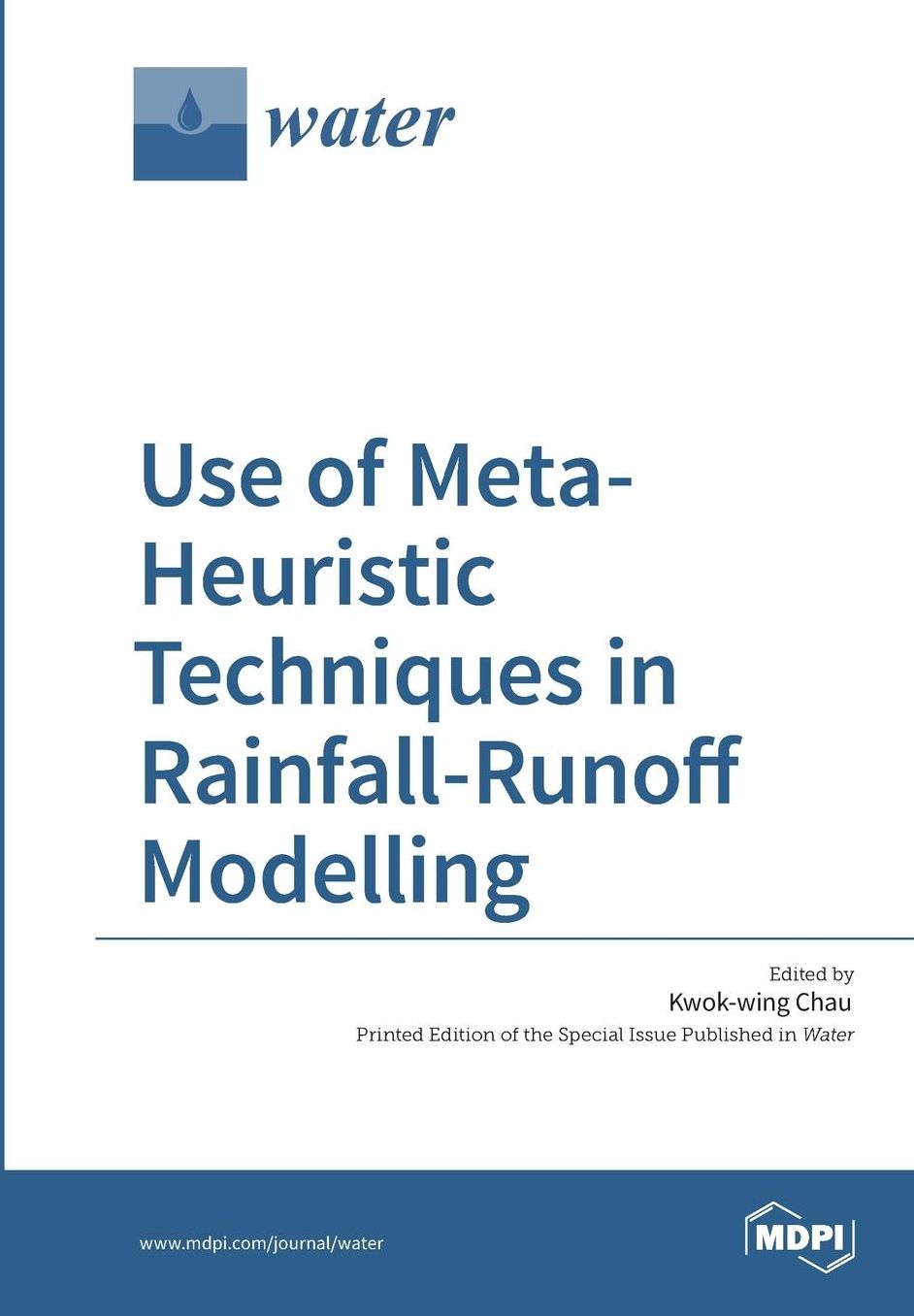 Use of Meta-Heuristic Techniques in Rainfall-Runoff Modelling