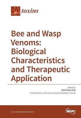 Bee and Wasp Venoms Biological Characteristics and Therapeutic Application
