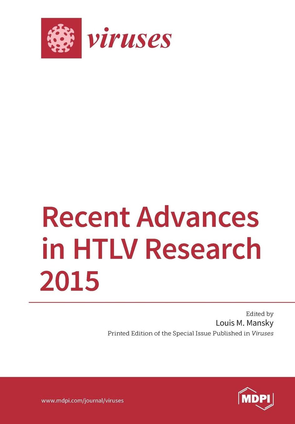 Recent Advances in HTLV Research 2015