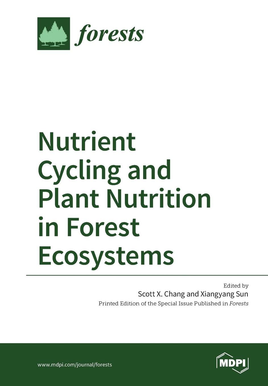 Nutrient Cycling and Plant Nutrition in Forest Ecosystems