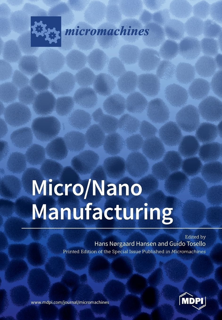 Micro/Nano Manufacturing