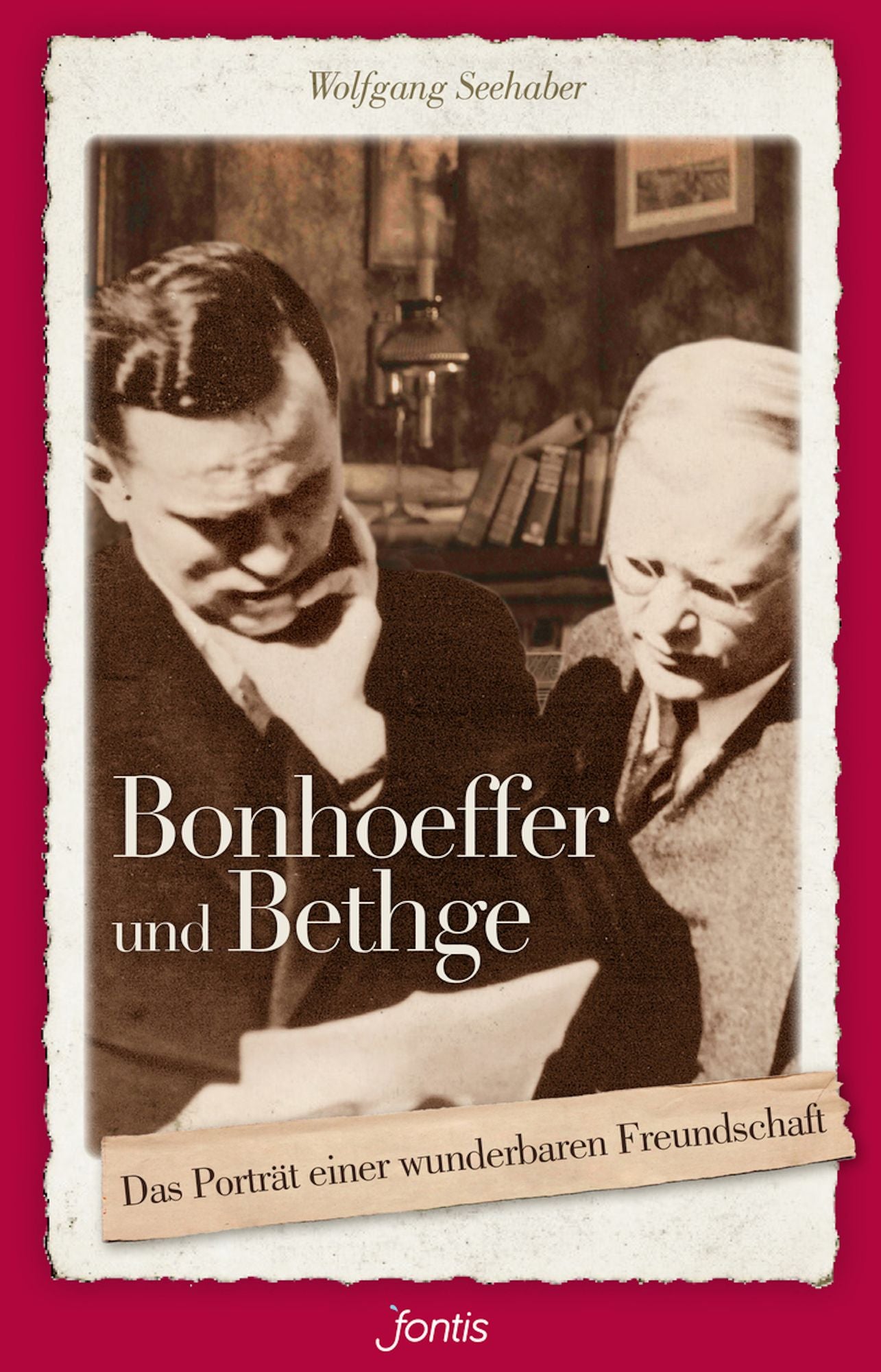 Bonhoeffer und Bethge: Das Porträt einer wunderbaren Freundschaft