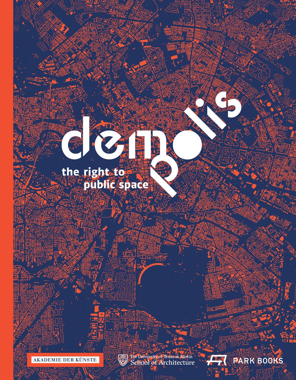 Demo:Polis: The Right to Public Space