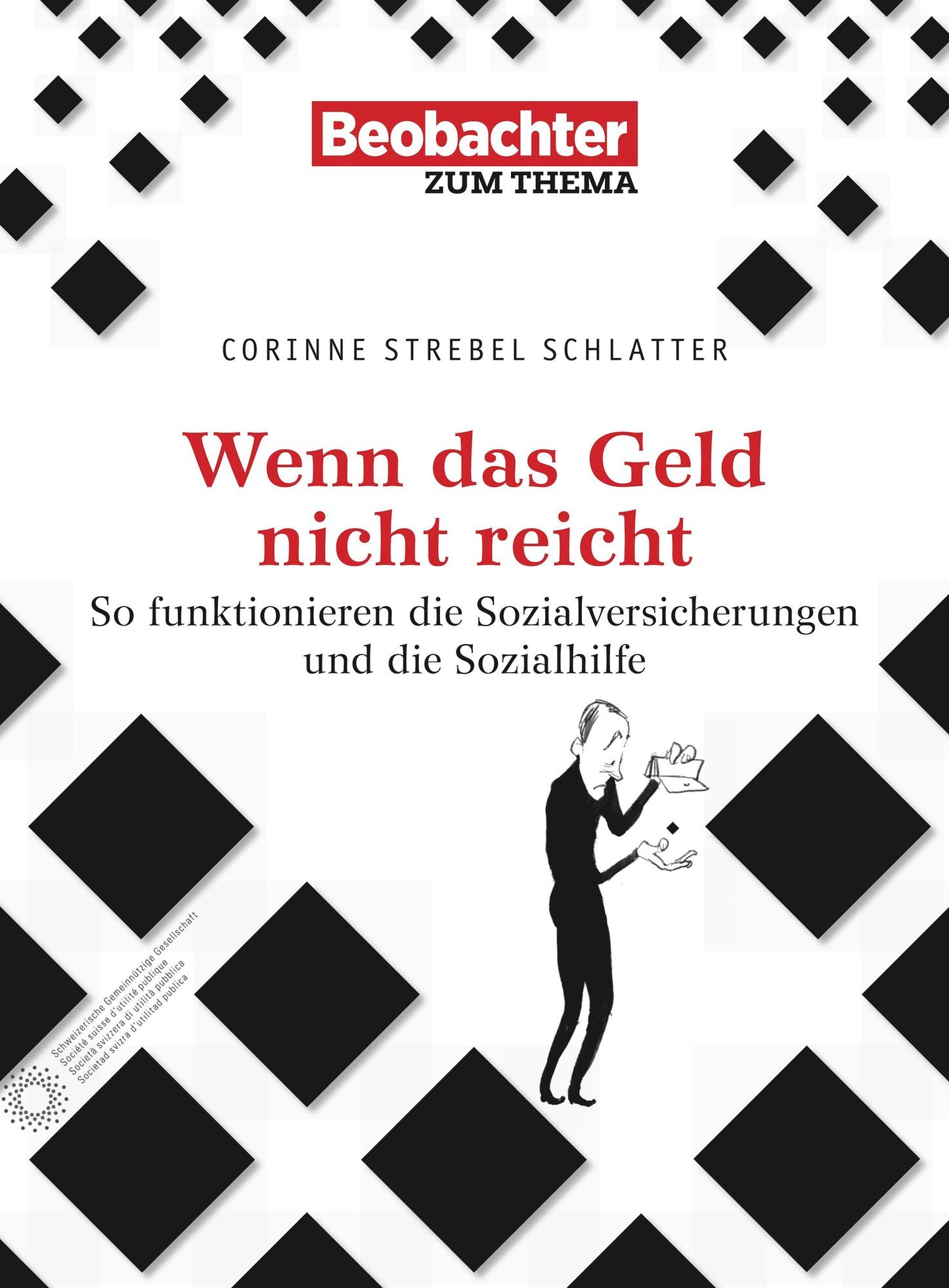 Wenn das Geld nicht reicht?