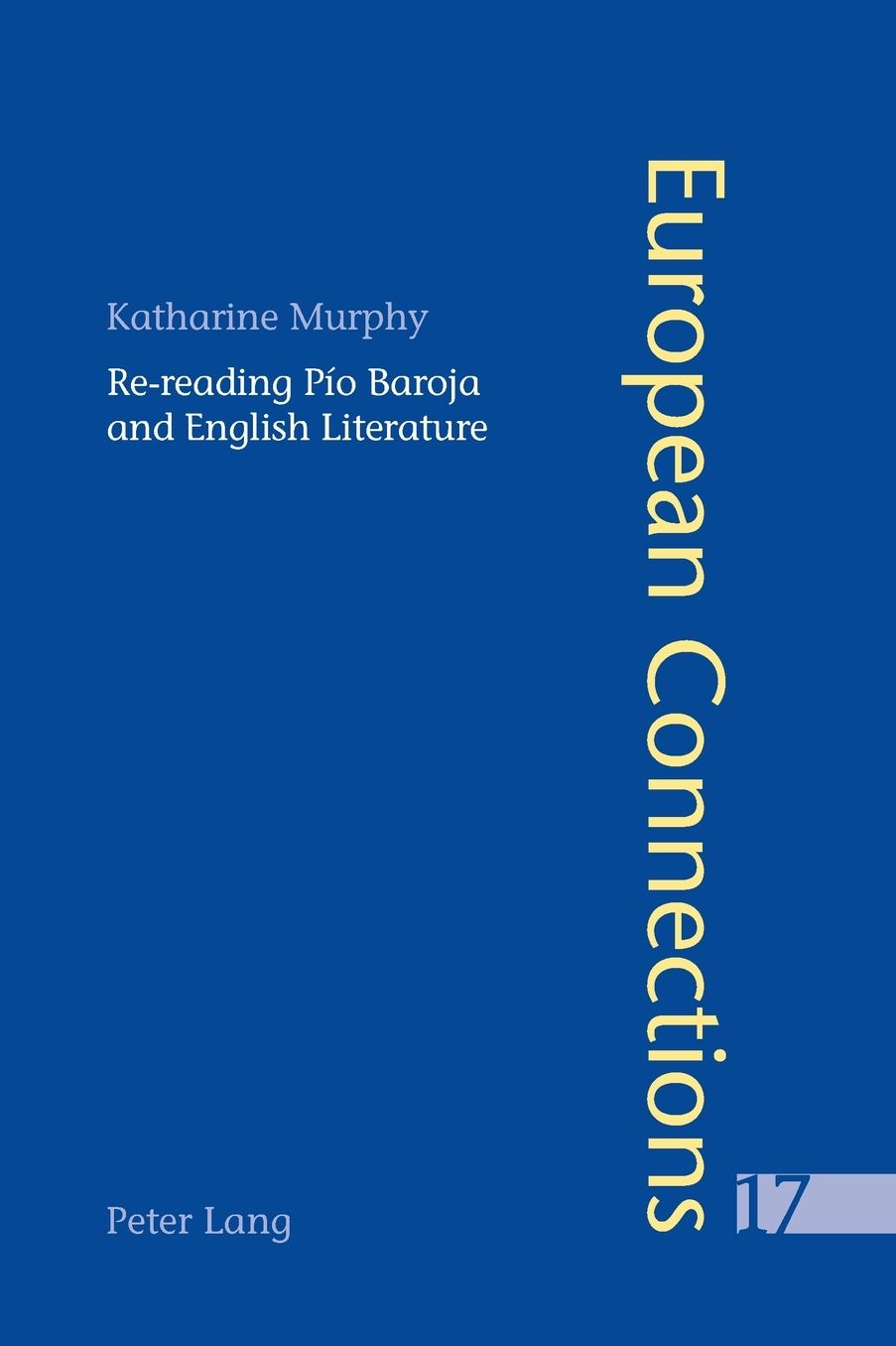 Re-reading Pio Baroja and English Literature