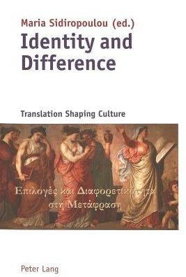 Identity and Difference: Translation Shaping Culture