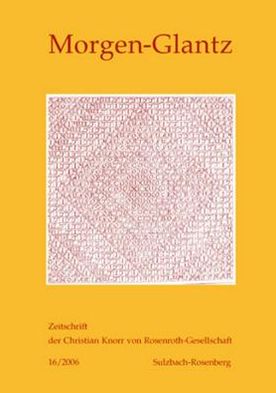 Morgen-Glantz 16/2006: Zeitschrift der Christian Knorr von Rosenroth-Gesellschaft