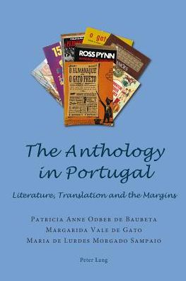 The Anthology in Portugal: Literature, Translation and the Margins