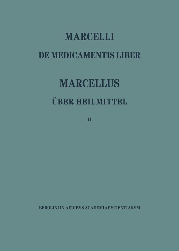 Marcellus - Uber die Heilmittel 2: Teil 2
