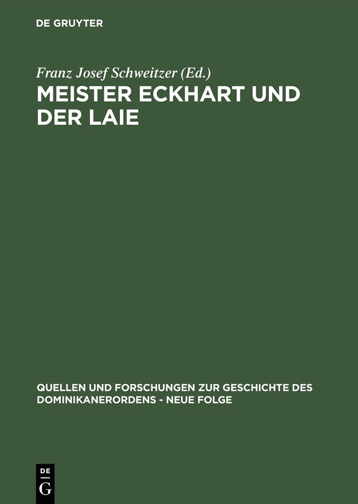 Meister Eckhart und der Laie: Ein antihierarchischer Dialog des 14. Jahrhunderts aus den Niederlanden