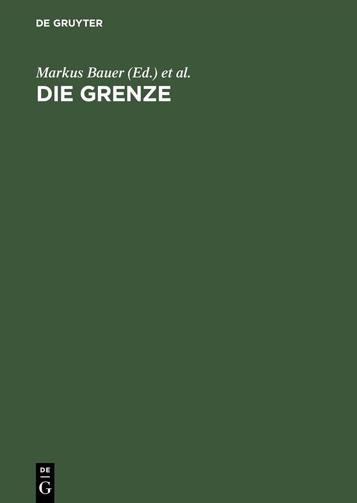 Die Grenze: Begriff und Inszenierung
