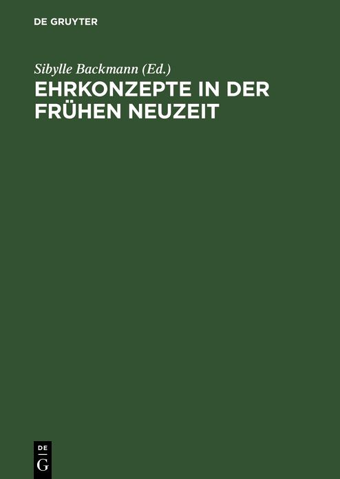 Ehrkonzepte in der Frühen Neuzeit: Identitäten und Abgrenzungen