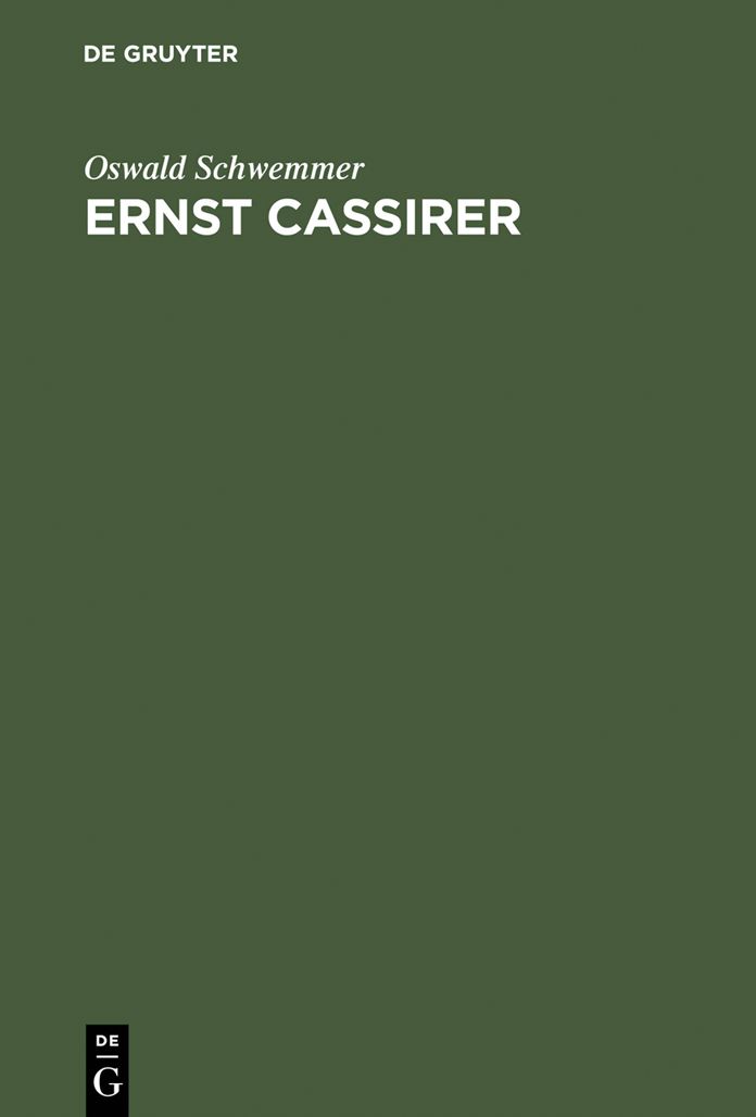 Ernst Cassirer: Ein Philosoph der europaischen Moderne