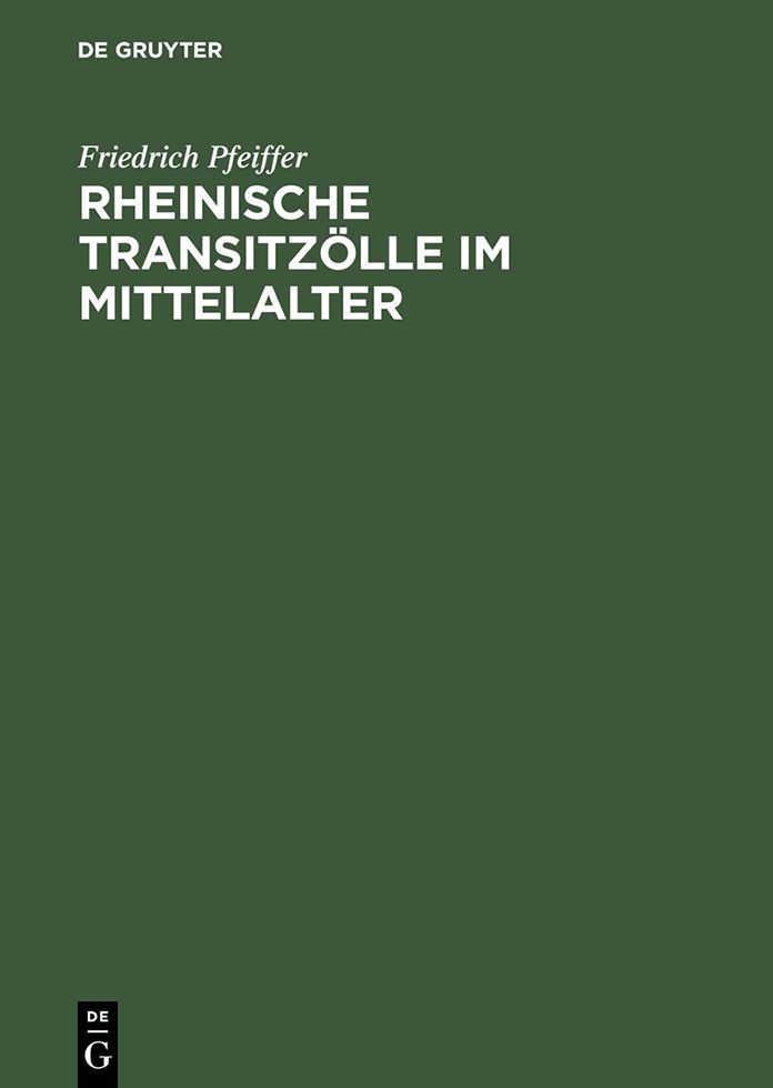Rheinische Transitzolle im Mittelalter