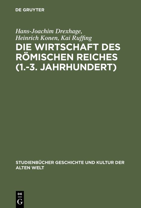 Die Wirtschaft des Römischen Reiches (1.-3. Jahrhundert): Eine Einführung