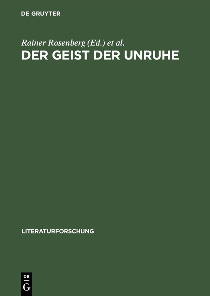 Der Geist der Unruhe: 1968 im Vergleich. Wissenschaft - Literatur - Medien