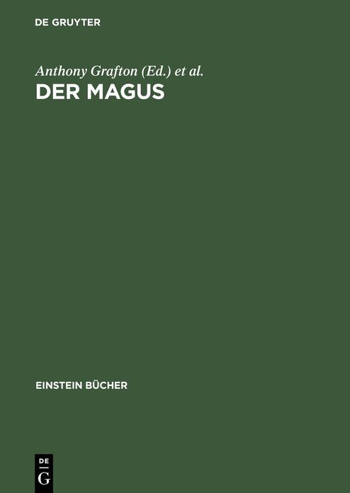 Der Magus: Seine Ursprunge und seine Geschichte in verschiedenen Kulturen