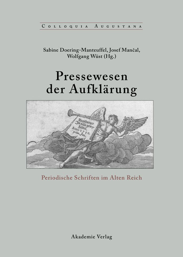 Pressewesen der Aufklarung: Periodische Schriften im Alten Reich