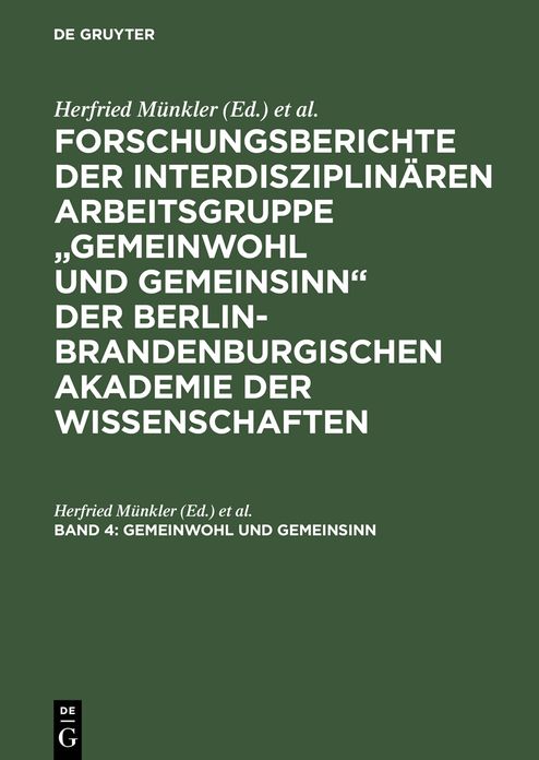 Gemeinwohl und Gemeinsinn: Zwischen Normativitat und Faktizitat