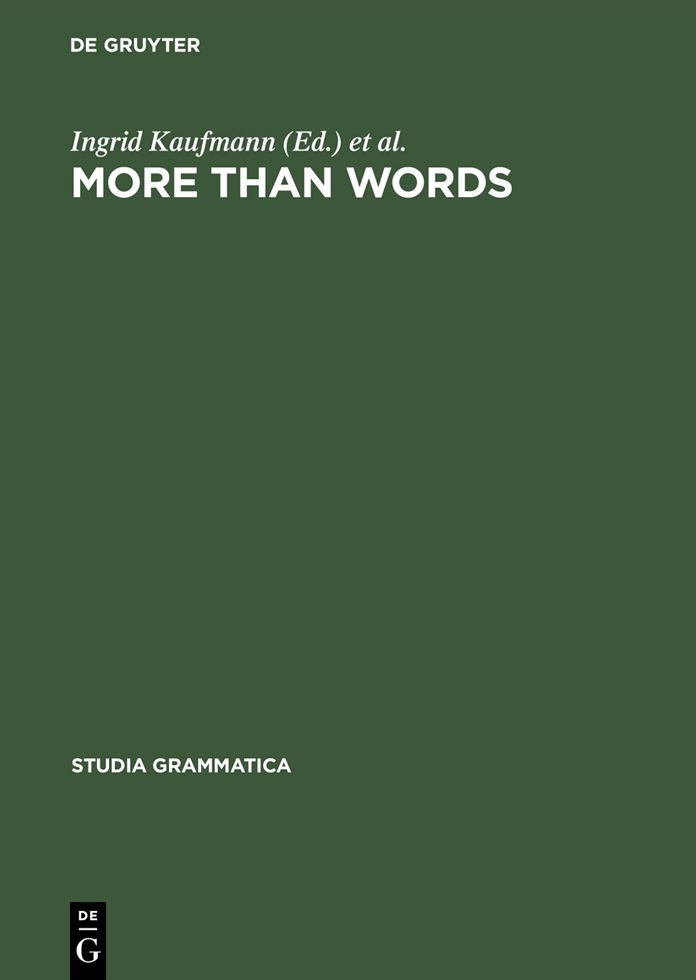 More than Words: A Festschrift for Dieter Wunderlich