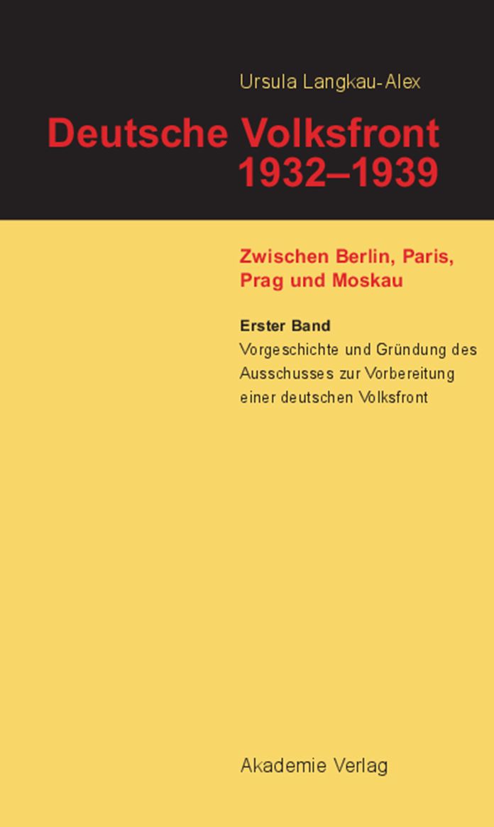 Vorgeschichte und Grundung des Ausschusses zur Vorbereitung einer deutschen Volksfront