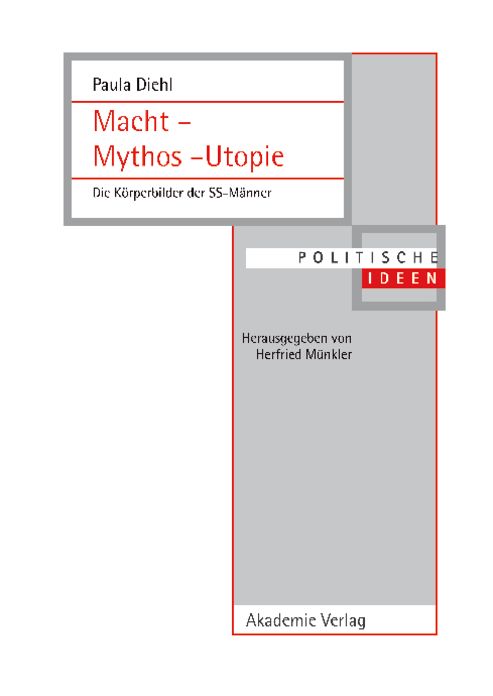 Macht - Mythos - Utopie: Die Korperbilder der SS-Manner