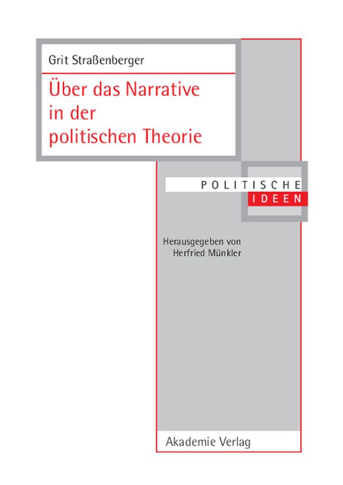 Uber das Narrative in der politischen Theorie