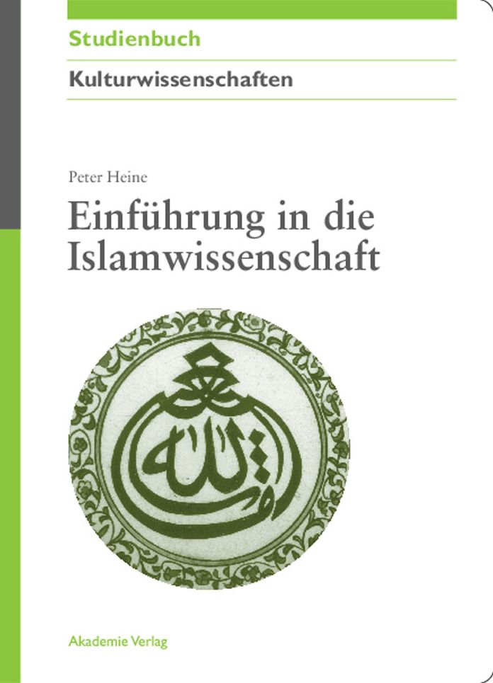 Einfuhrung in die Islamwissenschaft