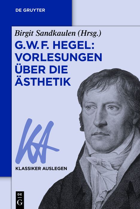 G. W. F. Hegel: Vorlesungen uber die Asthetik