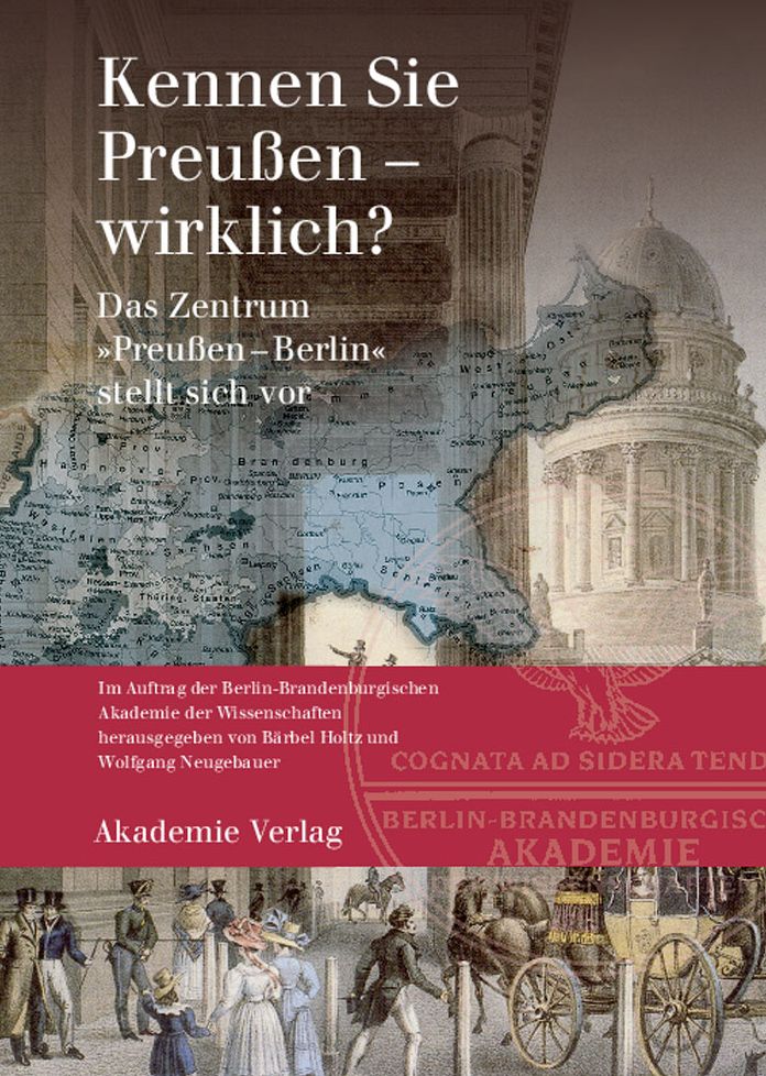 Kennen Sie Preussen - wirklich?: Das Zentrum "Preussen-Berlin" stellt sich vor