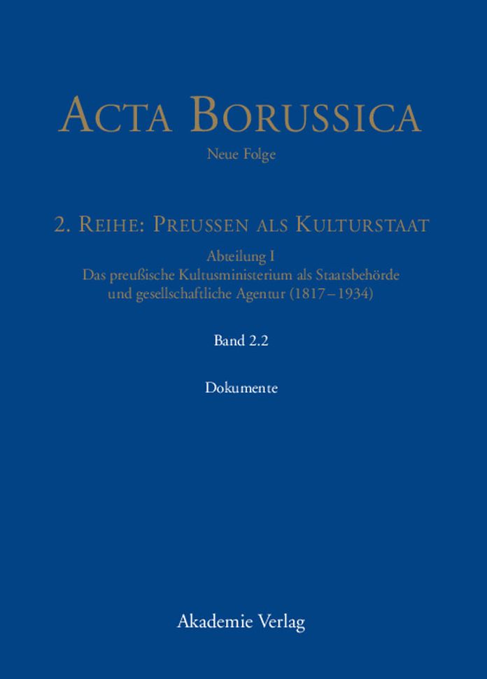 Das Kultusministerium auf seinen Wirkungsfeldern Schule, Wissenschaft, Kirchen, Kunste und Medizinalwesen - Dokumente