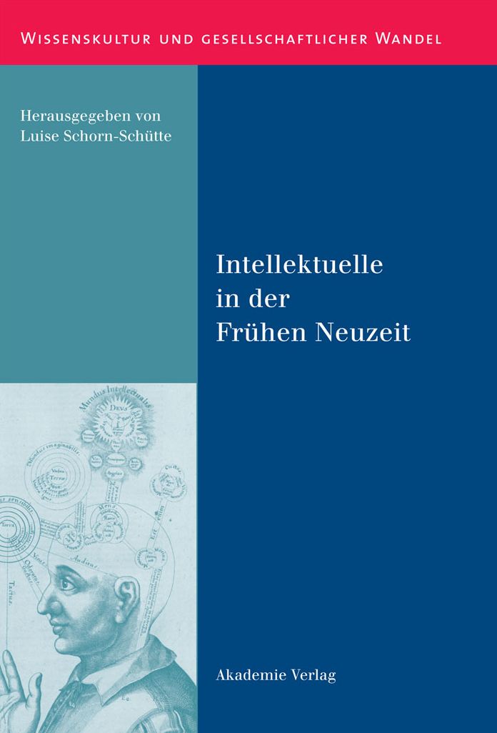 Intellektuelle in der Fr?hen Neuzeit