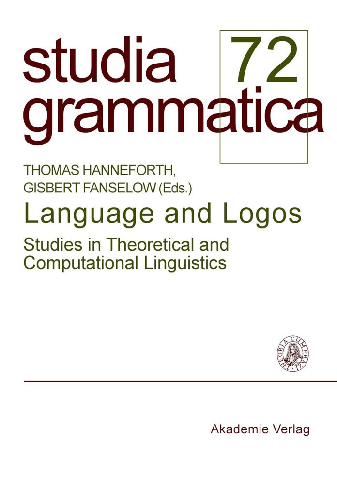 Language and Logos: Studies in theoretical and computational linguistics