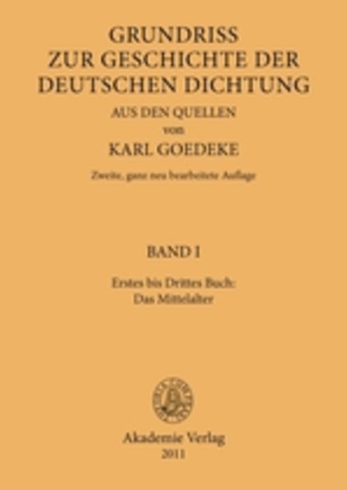 Erstes bis Drittes Buch: Das Mittelalter