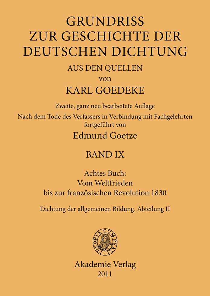Achtes Buch: Vom Weltfrieden bis zur franzosischen Revolution 1830: Dichtung der allgemeinen Bildung. Abteilung II