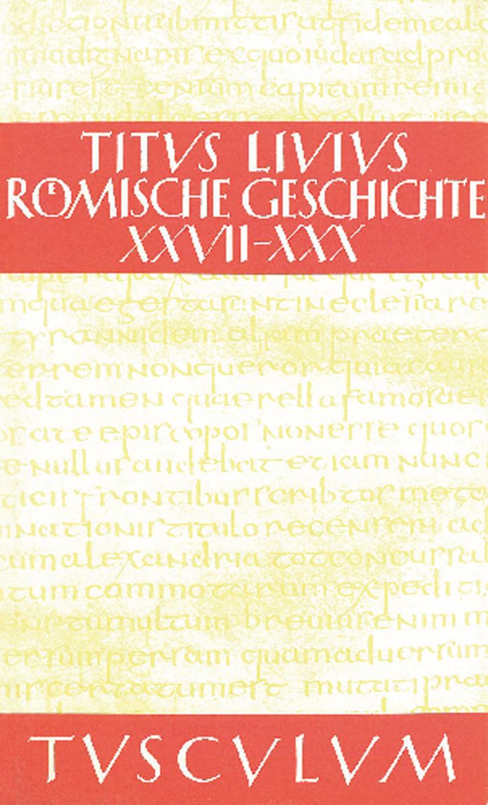 Buch 27-30: Gesamtausgabe in 11 Banden. Band 6: Buch 27-30