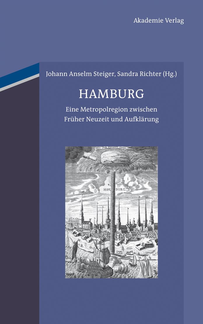 Hamburg: Eine Metropolregion zwischen Fruher Neuzeit und Aufklarung