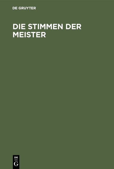 Die Stimmen der Meister: Eine Einführung in die Meisterwerke des englischen Dichtens und Denkens