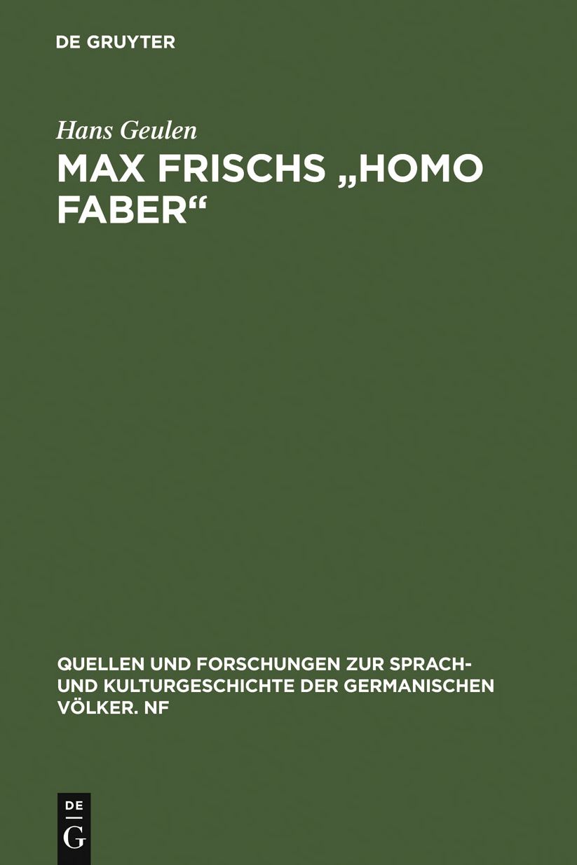Max Frischs "Homo faber": Studien und Interpretationen