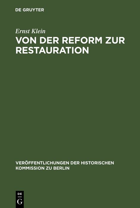 Von der Reform zur Restauration: Finanzpolitik und Reformgesetzgebung des preussischen Staatskanzlers Karl August von Hardenberg