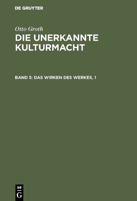 Das Wirken des Werkes, 1
