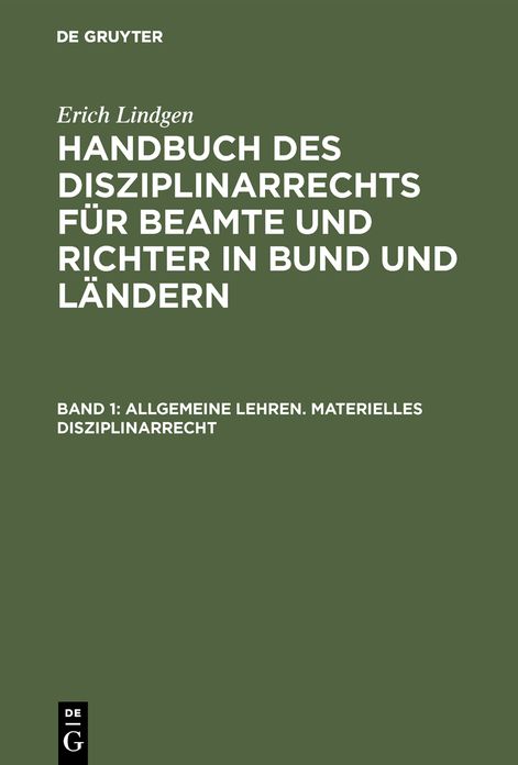 Allgemeine Lehren. Materielles Disziplinarrecht