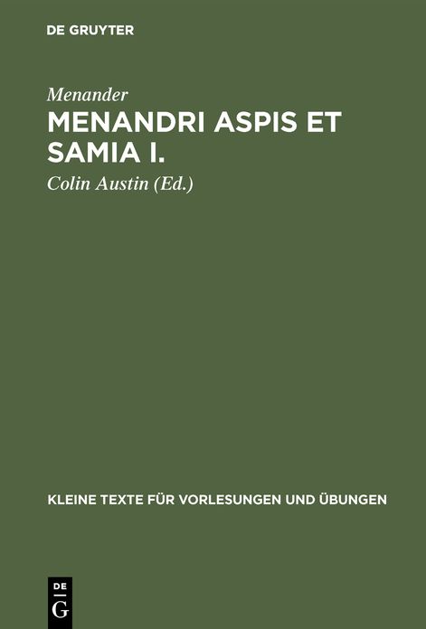 Menandri Aspis Et Samia I.,Textus (Cum Apparatu Critico) Et Indices