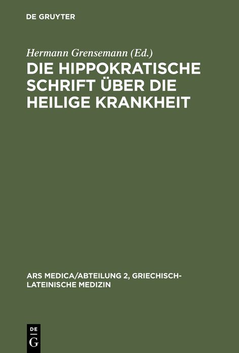 Die hippokratische Schrift Uber die heilige Krankheit