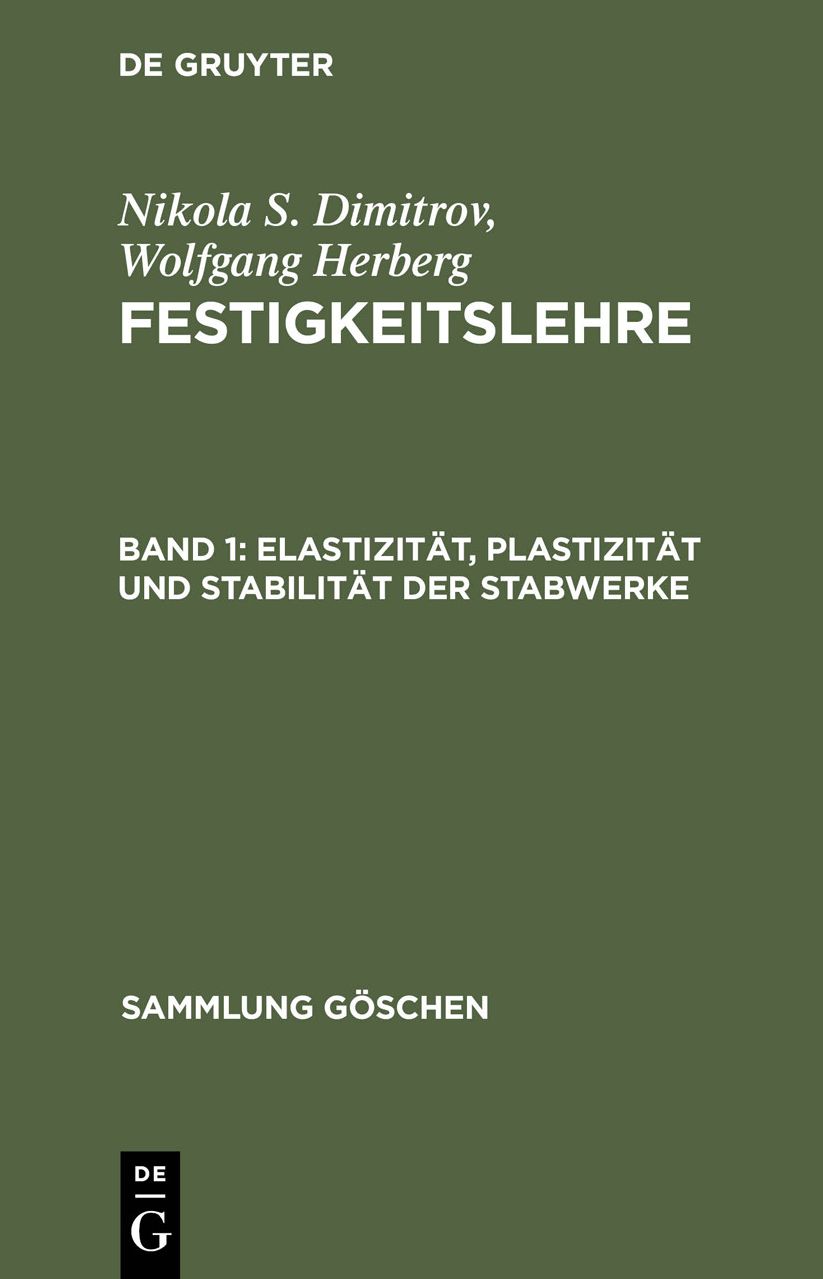 Elastizitat, Plastizitat und Stabilitat der Stabwerke