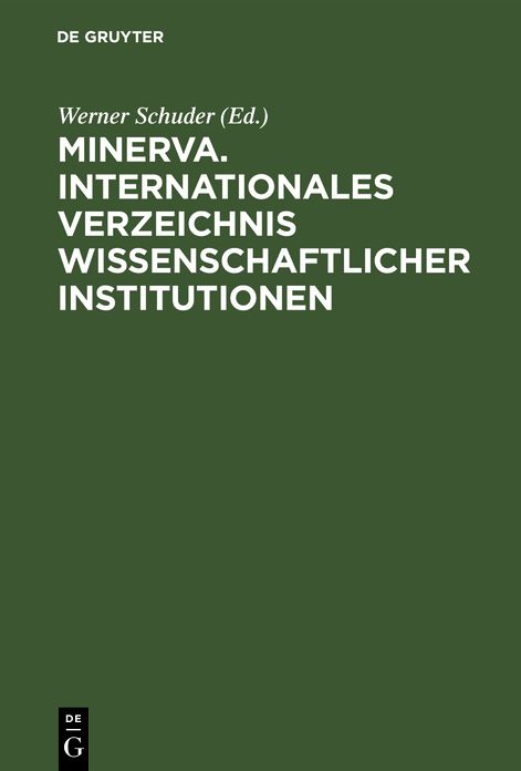 Minerva. Internationales Verzeichnis Wissenschaftlicher Institutionen: Wissenschaftliche Gesellschaften
