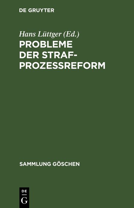 Probleme der StrafprozeÃreform: Berliner GastvortrÃ¤ge