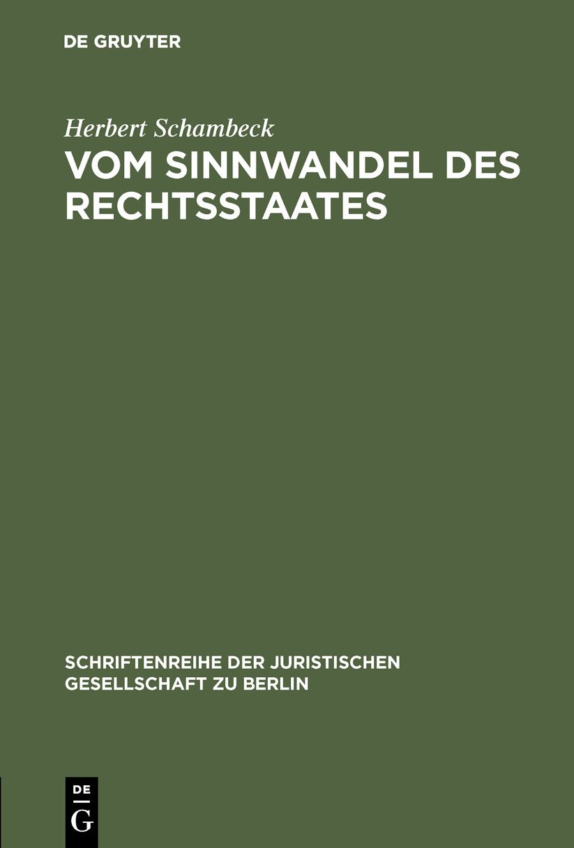 Vom Sinnwandel des Rechtsstaates: Vortrag