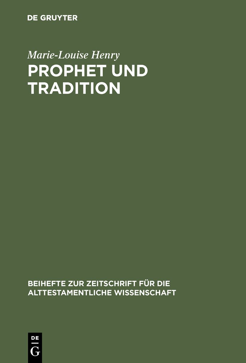 Prophet Und Tradition,Versuch Einer Problemstellung
